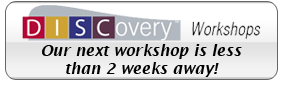 DISCovery Workshops - Click here for more information!
